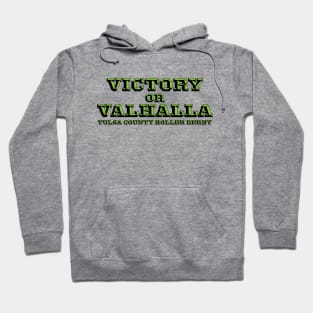 Victory or Valhalla Hoodie